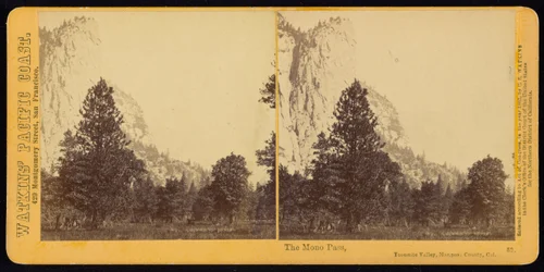 De Mono Pass, Yosemite Valley, Mariposa County, Cal.